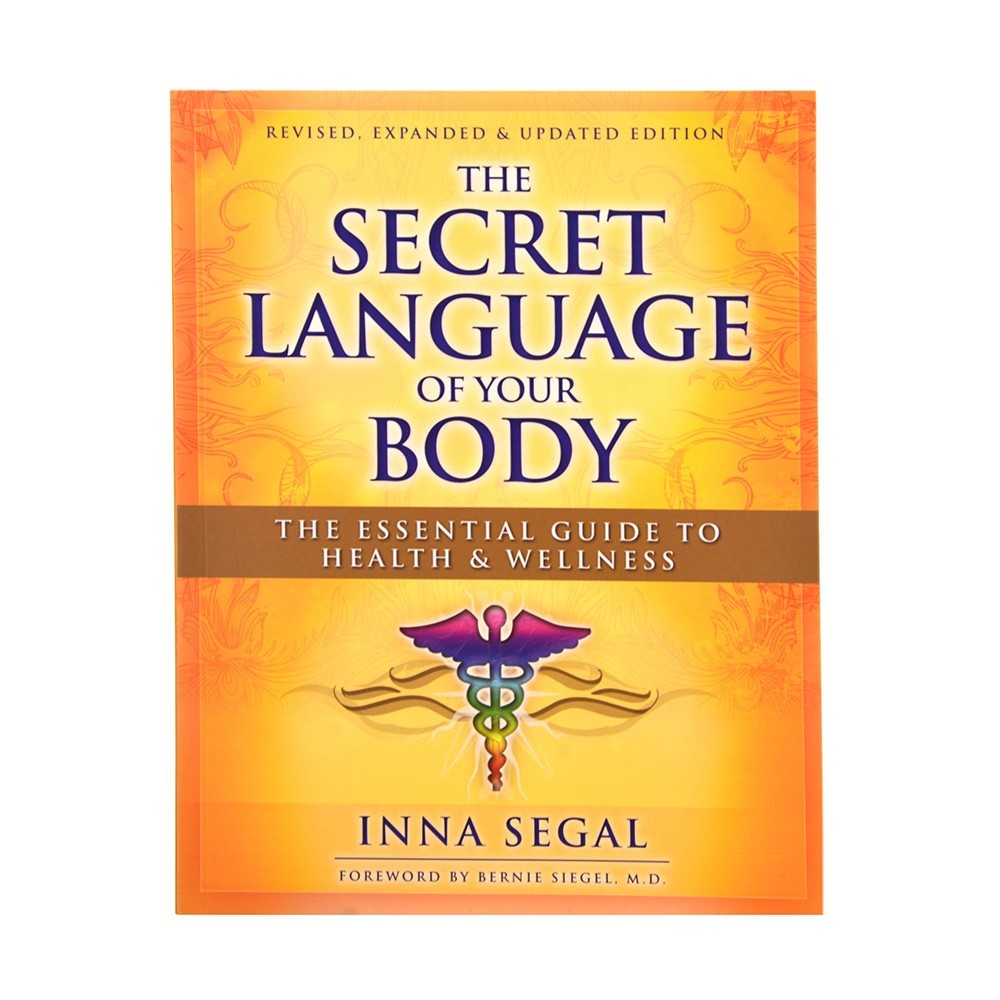 The Secret Language of Your Body by Inna Segal - Karma Living