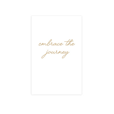 Embrace the Journey Greeting Card