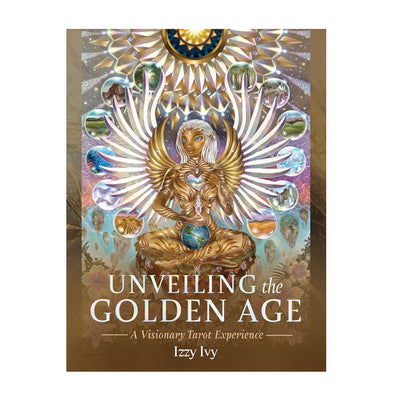 TAROT CARDS Unveiling The Golden Age - Izzy Ivy