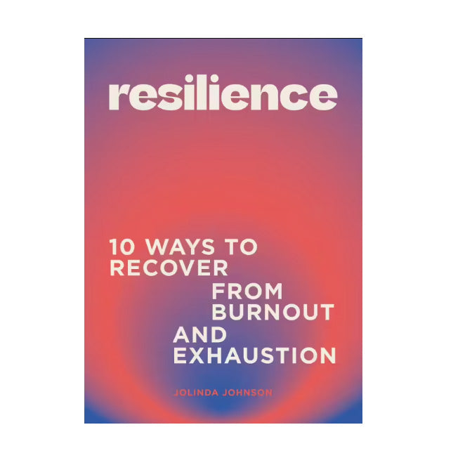 Resilience By Jolinda Johnson
