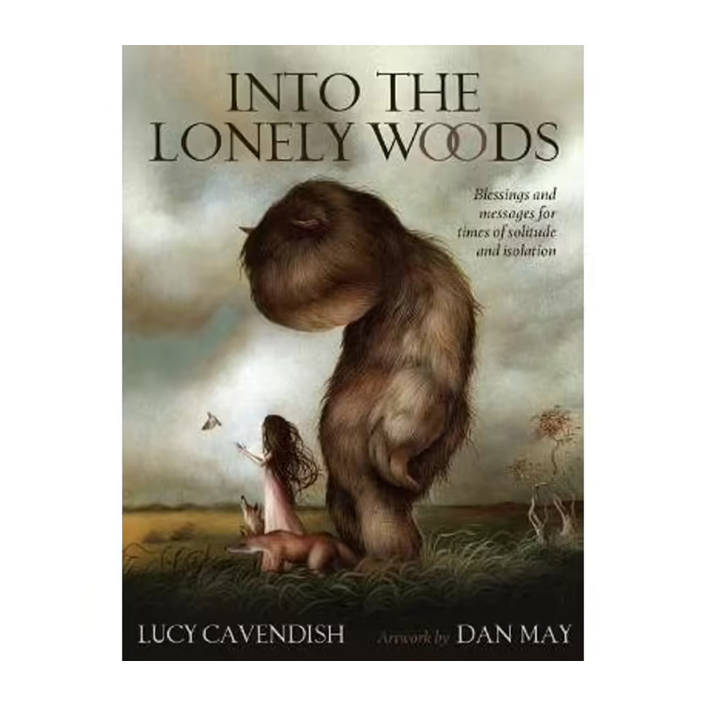 Into the lonely woods Oracle By Lucy Cavendish