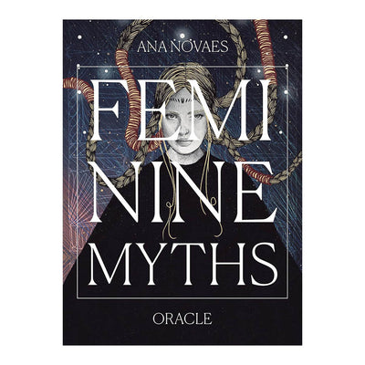 Feminine Myths Oracle Cards by Ana Novaes