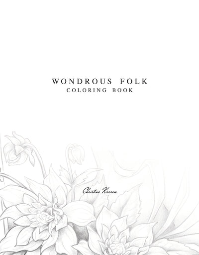 Wondrous Folk Colouring Book by Christine Karron