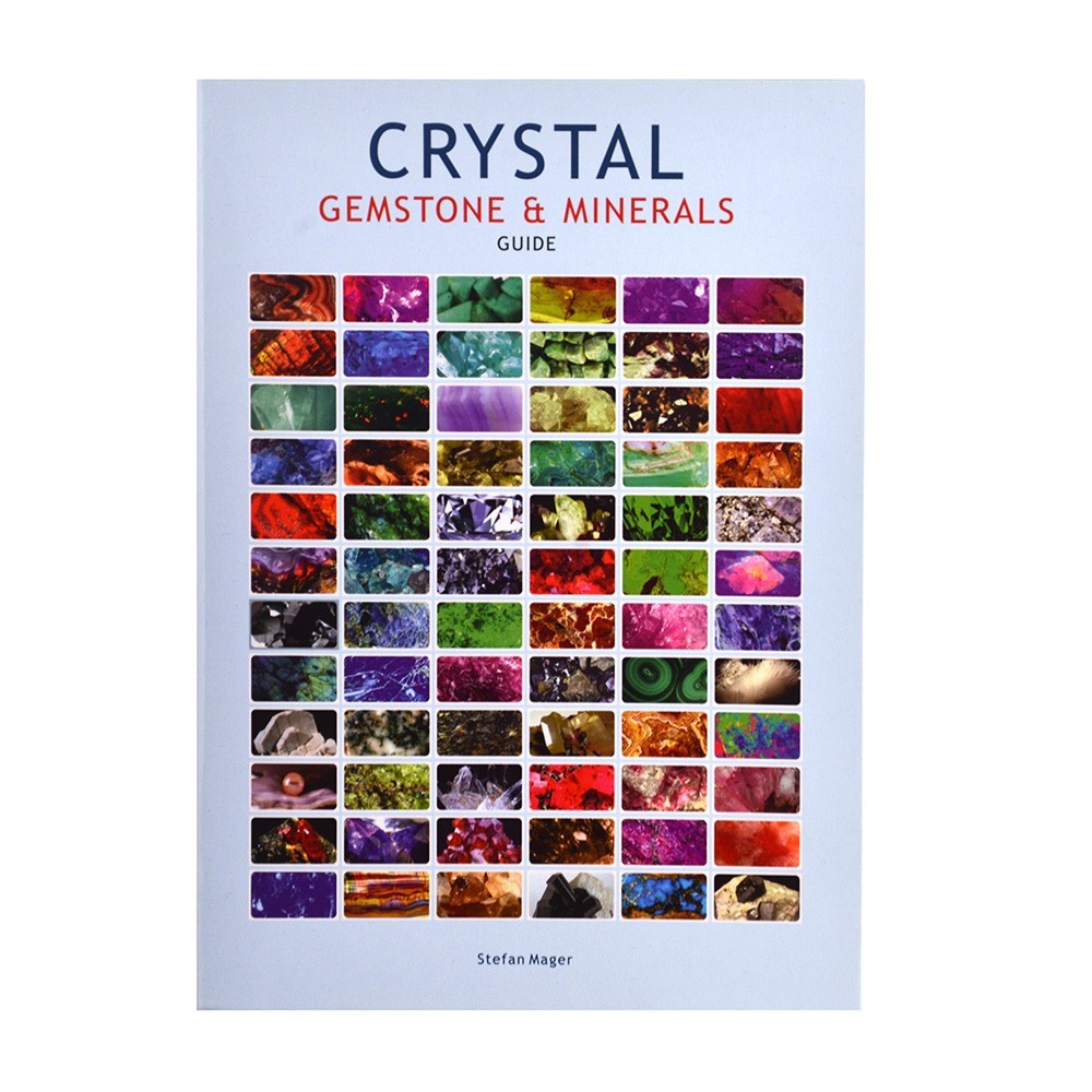 Crystal, Gemstone & Minerals Guide by Stefan Mager - Karma Living