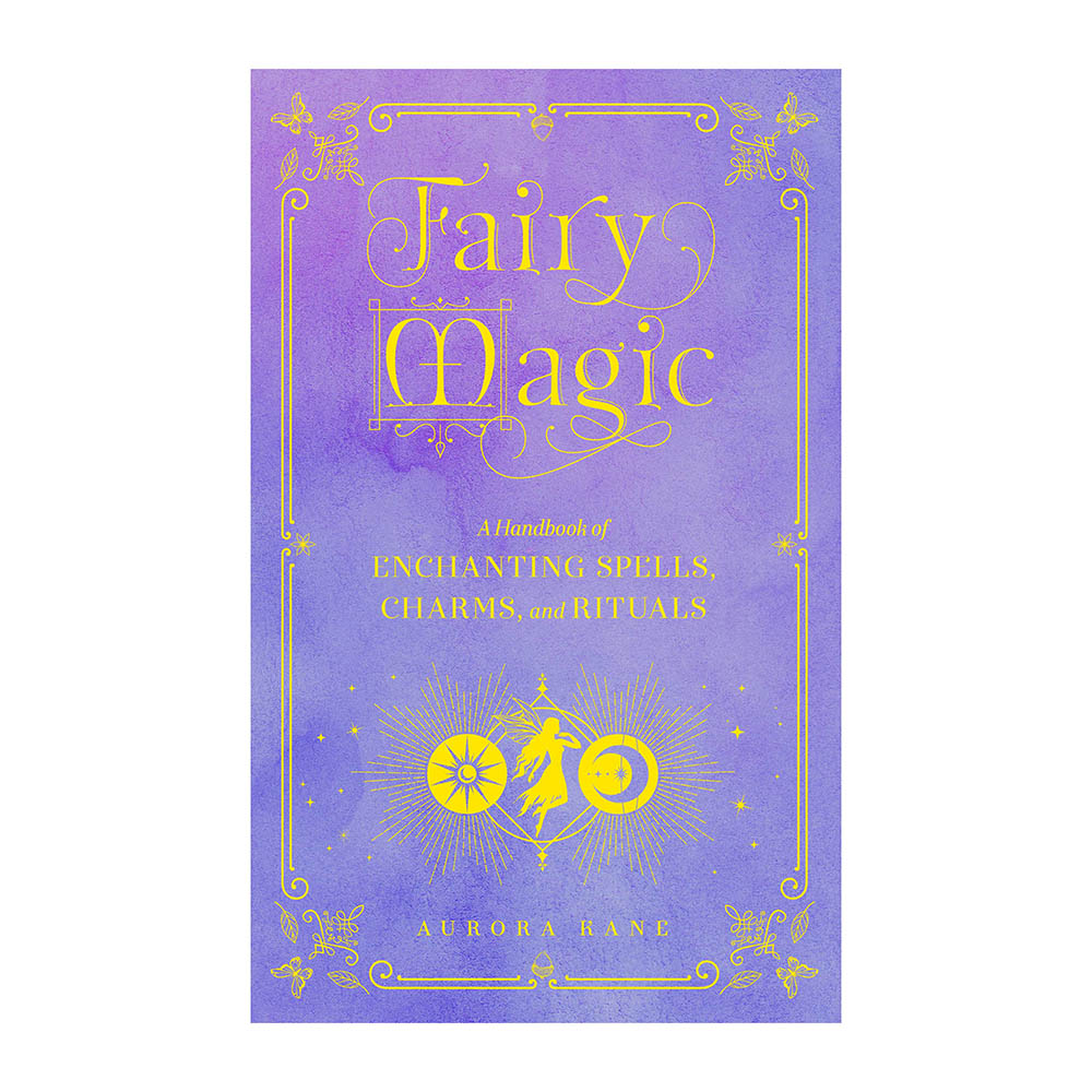 Fairy Magic by Aurora Kane - Karma Living