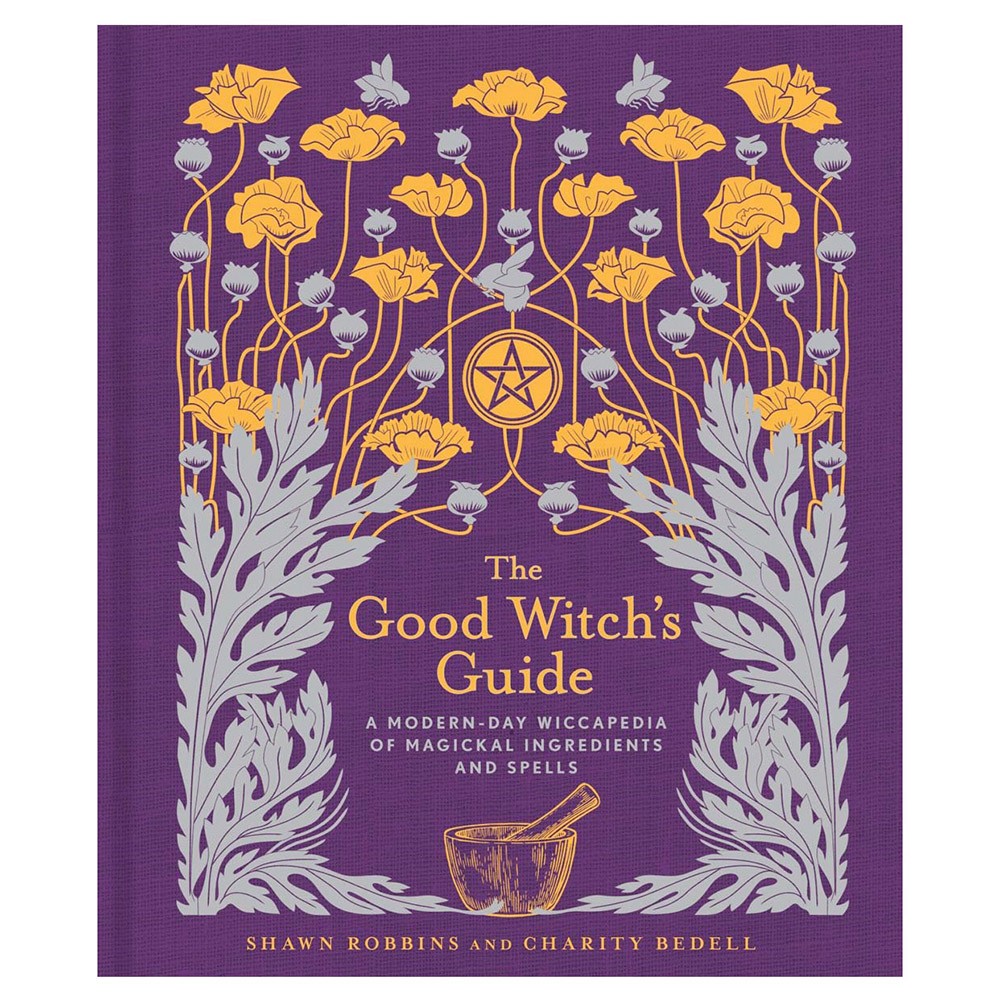 The Good Witch's Guide by Shawn Robbins - Karma Living